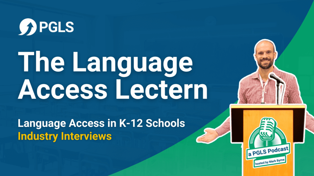 The Language Access Lectern - A PGLS Podcast - Thumbnail